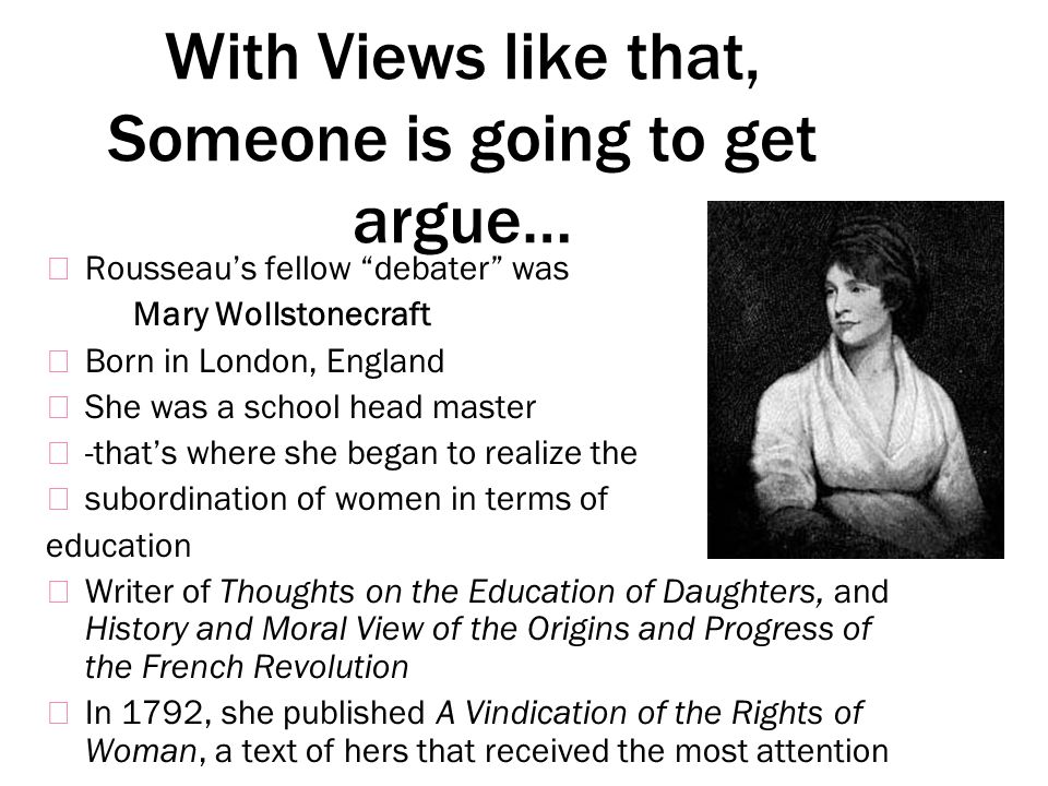Wollstonecraft vs. Rousseau: The Role of Women Essay
